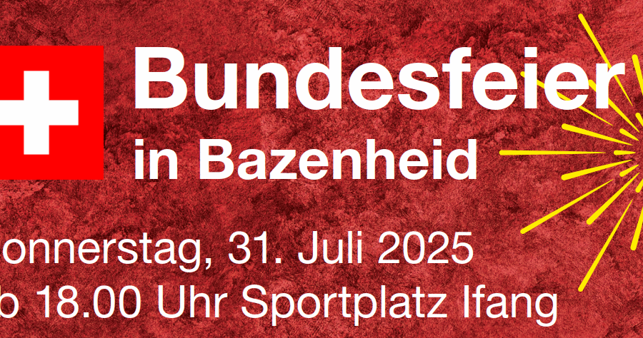 Bundesfeier in Bazenheid