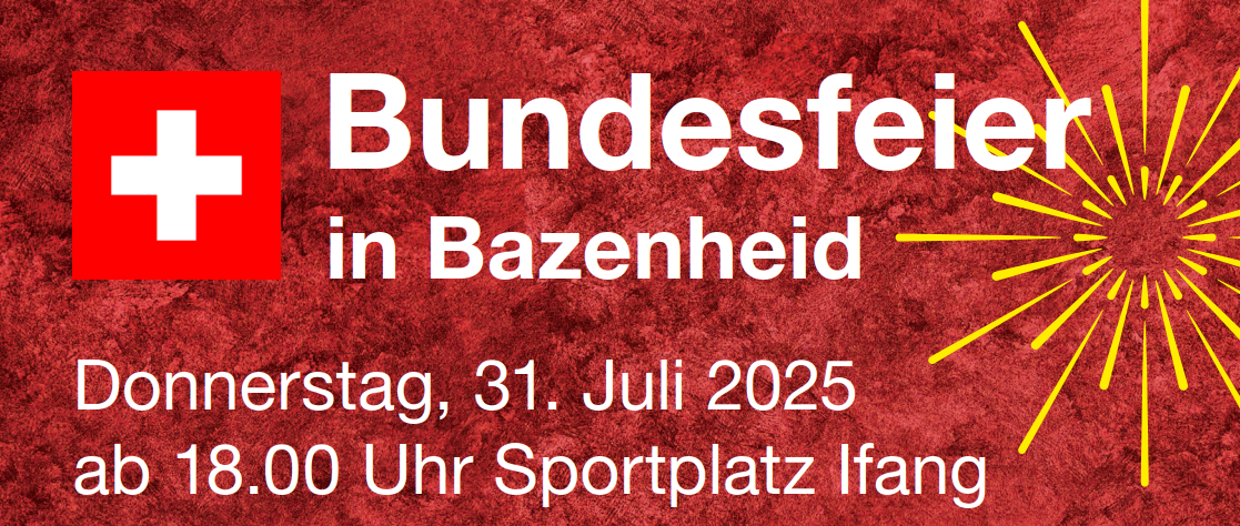 Bundesfeier in Bazenheid