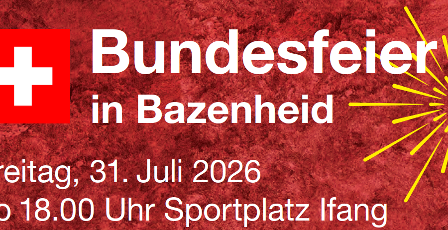 Bundesfeier 2026 – Wir freuen uns auf dich!